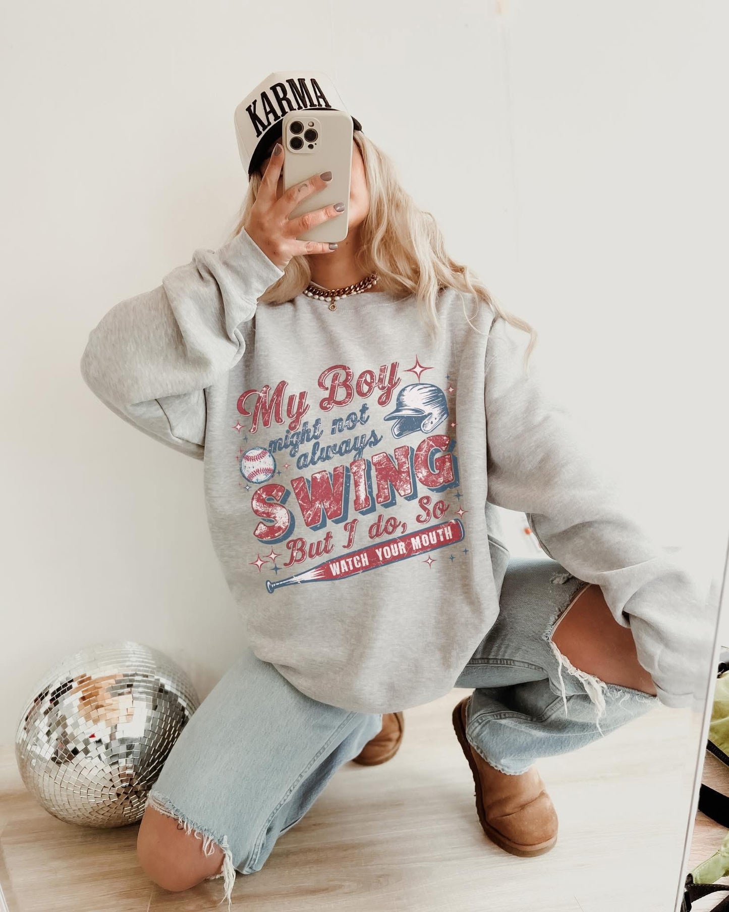 My Boy Might Not Always Swing But I Do Sweatshirt