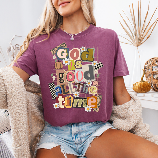 God Is Good All The Time