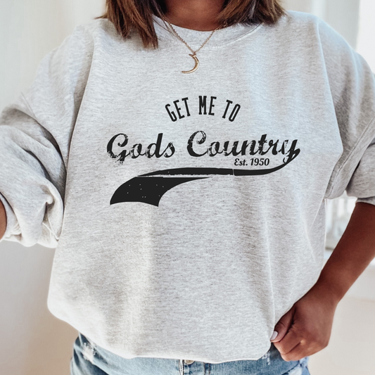 Get Me To Gods Country