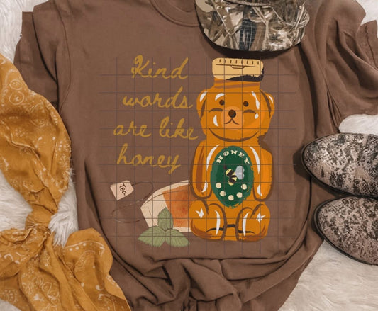 Kind Words Are Like Honey