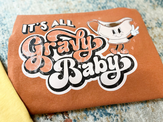 Its Gravy Baby Tee